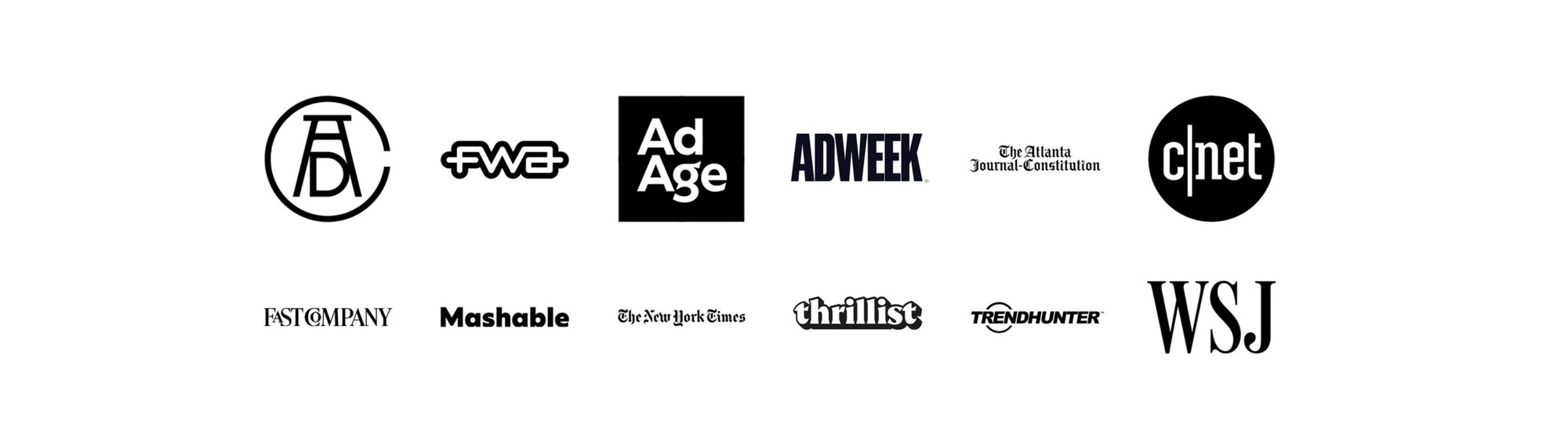 Award and press logos: Art Directors Club, FWA, Ad Age, Adweek, the Atlanta Journal-Constitution, cnet, Fast Company, Mashable, the New York Times, Thrillist, Trend Hunter and the Wall Street Journal